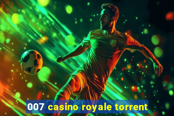 007 casino royale torrent